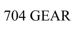 704 GEAR