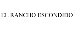 EL RANCHO ESCONDIDO