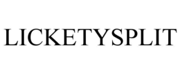 LICKETYSPLIT