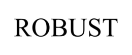 ROBUST