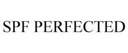 SPF PERFECTED