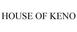 HOUSE OF KENO