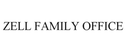 ZELL FAMILY OFFICE