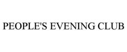 PEOPLE'S EVENING CLUB