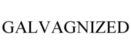 GALVAGNIZED