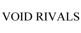 VOID RIVALS