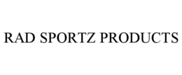 RAD SPORTZ PRODUCTS