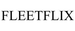 FLEETFLIX