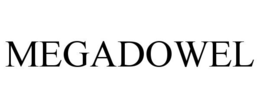 MEGADOWEL