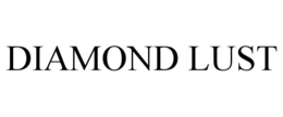 DIAMOND LUST