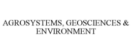 AGROSYSTEMS, GEOSCIENCES & ENVIRONMENT
