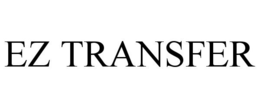 EZ TRANSFER