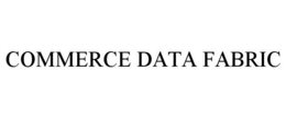 COMMERCE DATA FABRIC