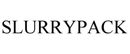 SLURRYPACK