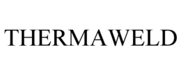 THERMAWELD
