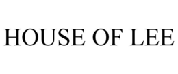 HOUSE OF LEE