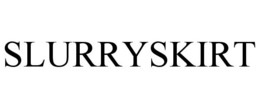 SLURRYSKIRT