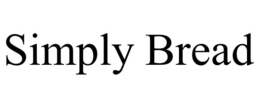 SIMPLY BREAD