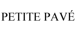 PETITE PAVÉ