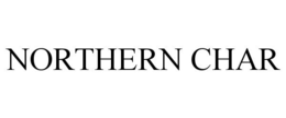 NORTHERN CHAR