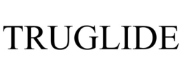 TRUGLIDE