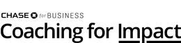 CHASE FOR BUSINESS COACHING FOR IMPACT