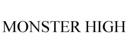 MONSTER HIGH