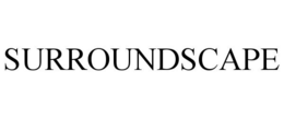 SURROUNDSCAPE