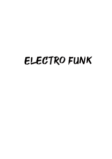 ELECTRO&nbsp;FUNK