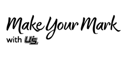 MAKE YOUR MARK WITH U.S.