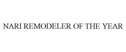 NARI REMODELER OF THE YEAR