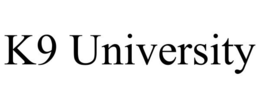 K9 UNIVERSITY