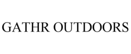 GATHR OUTDOORS