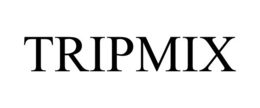 TRIPMIX