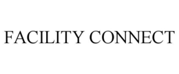 FACILITY CONNECT