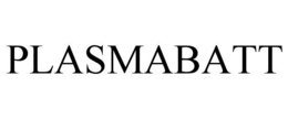 PLASMABATT