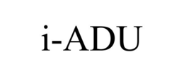I-ADU