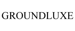 GROUNDLUXE