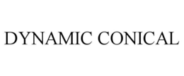 DYNAMIC CONICAL