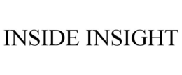 INSIDE INSIGHT
