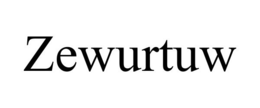 ZEWURTUW