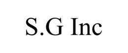 S.G INC
