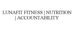 LUNAFIT FITNESS | NUTRITION | ACCOUNTABILITY