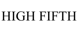 HIGH FIFTH