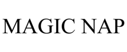 MAGIC NAP