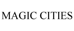 MAGIC CITIES