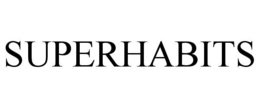 SUPERHABITS
