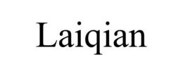LAIQIAN