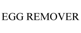 EGG REMOVER