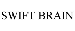SWIFT BRAIN